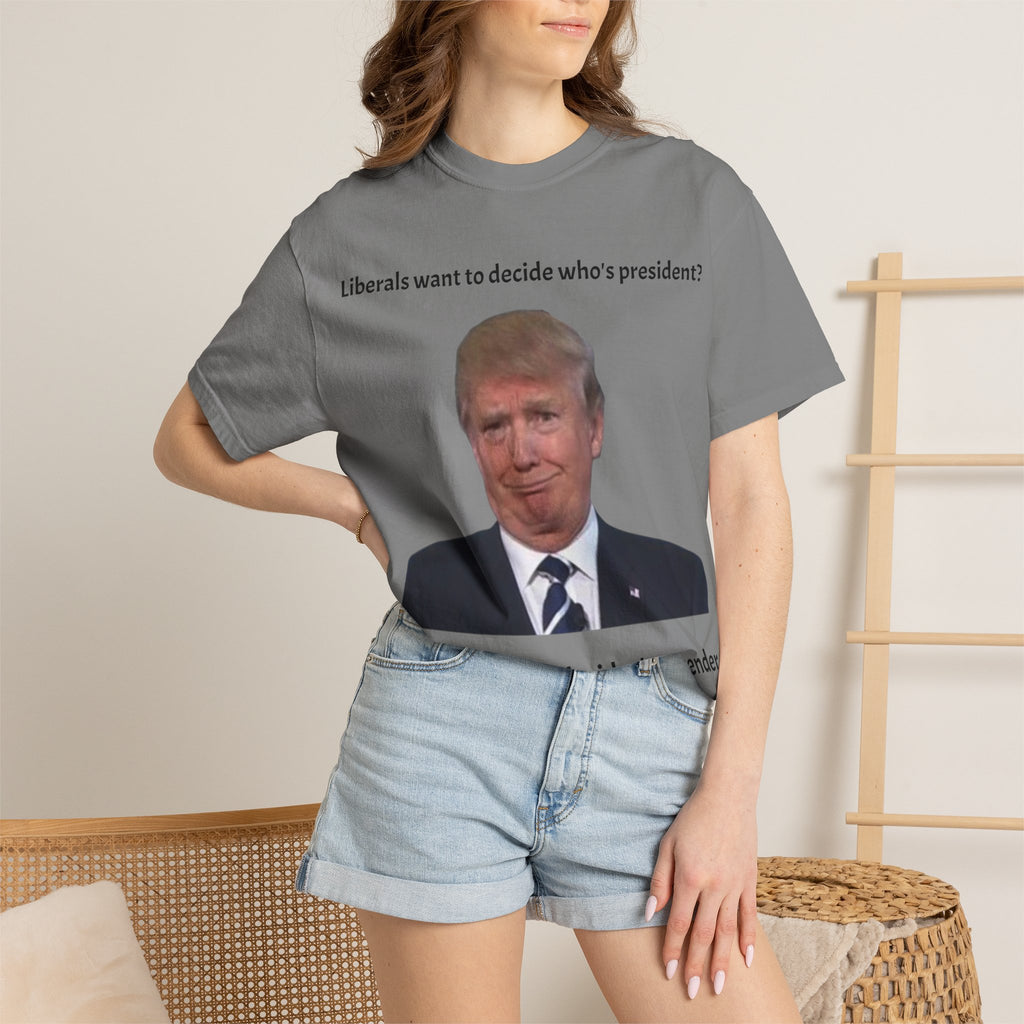 Funny Trump Liberal shirt