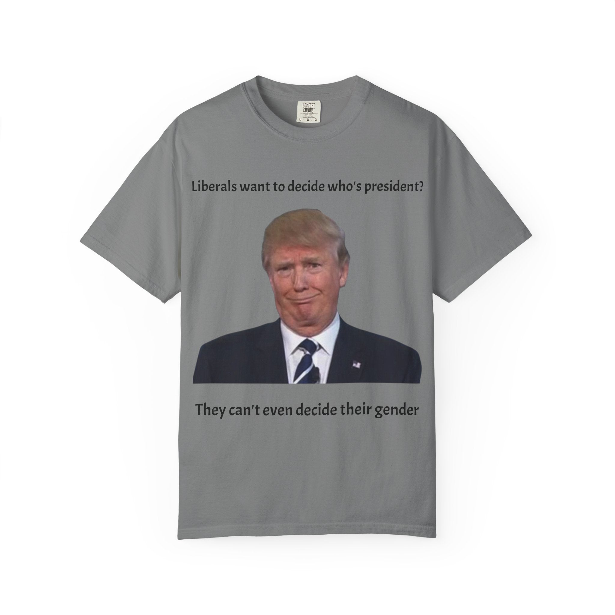 Funny Trump Liberal shirt